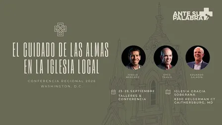 ASP Regional-WashingtonDC: El cuidado de las almas en la iglesia local