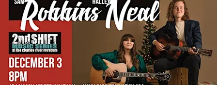 2nd SHIFT Concert: Holiday Duets with Sam Robbins & Halley Neal