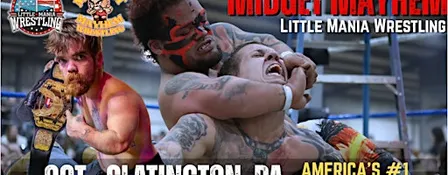 Slatington PA - Midget Mayhem / Little Mania Mini Wrestling! (Ages 10+)