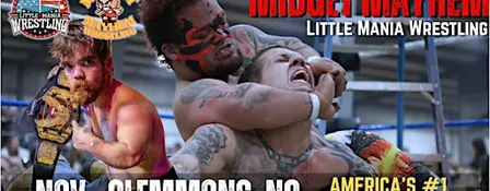 Clemmons NC - Midget Mayhem / Little Mania Mini Wrestling! (Ages 21+)