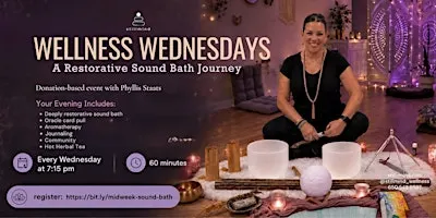 Donation-Based: Sound Bath Journey - A Midweek Reset for Mind and Body
