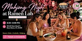 Mahjong Night at Ramen Lab | Hosted by Marni Mahjong