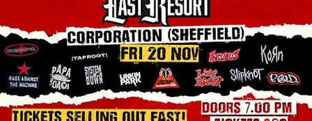 Last Resort - Nu Metal Tribute at Corporation (Sheffield)