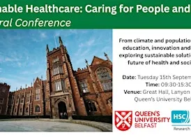 Sustainable Healthcare: Caring for People and Planet