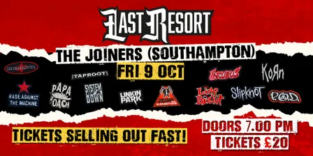Last Resort - Nu Metal Tribute at The Joiners (Southampton)