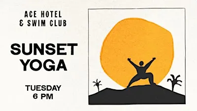 Ace Hotel Sunset Yoga