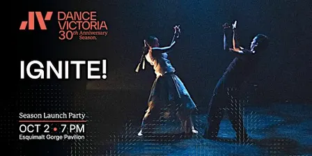 IGNITE! A Dance Victoria Launch Party
