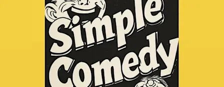 Simple Comedy presents Comedy Night in Fremont