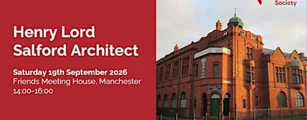 Talk on Henry Lord, Salford Architect
