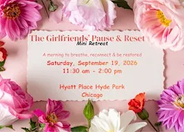 The Girlfriends' Pause & Reset mini retreat - (optional overnight stay)