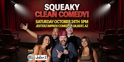 Squeaky Clean Comedy Show! October 24th | Gilbert AZ
