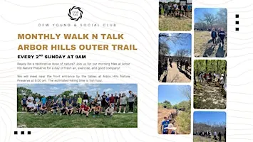 Monthly Walk N Talk at Arbor Hills Outer Trail