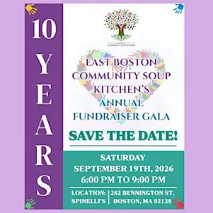 East Boston Community Soup Kitchen: 10th Anniversary Gala