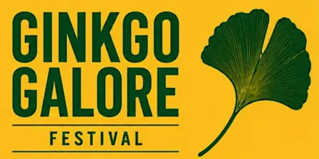 GINKGO GALORE™ Arts + Music Festival