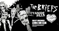 The Briefs / Cyanide Pills / Quick Romance Live at Lewes Con Club