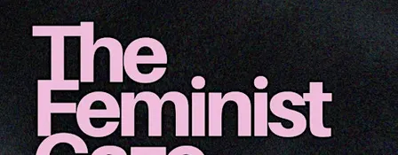 The Feminist Gaze