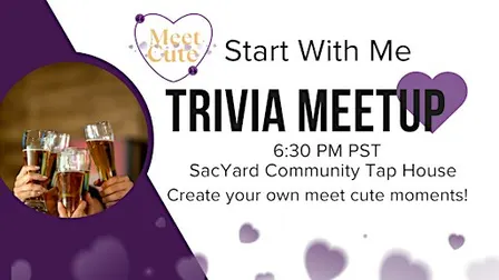 Start With Me: Singles Trivia Meetup 30s/40s Sacramento