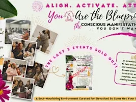Align.Activate.Attract: The Conscious Manifestation Experience
