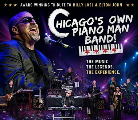 Chicago's Own Piano Man Band - A Billy Joel & Elton John Tribute