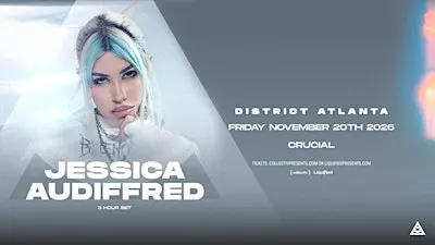 JESSICA AUDIFFRED | Friday November 20th 2026 | District Atlanta
