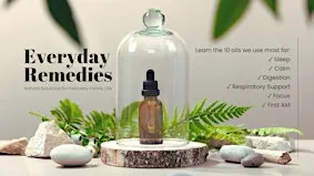 Everyday Remedies (Top 10 Essential Oils For Every Home)