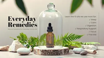 Everyday Remedies (Top 10 Essential Oils For Every Home)