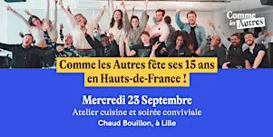 15 ans de Comme les Autres en Hauts-de-France