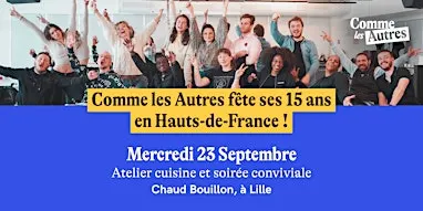 15 ans de Comme les Autres en Hauts-de-France