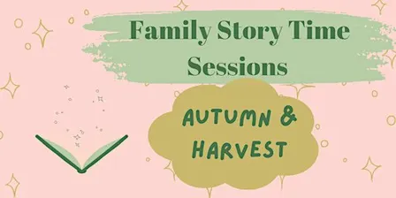 Under  5s Autumn & Harvest Storytime Session