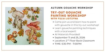 Autumn Try-Out Gouache Painting Workshop with Yulia Lisitsyna