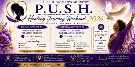 P.U.S.H, Women's ministry present Healing journey weekend
