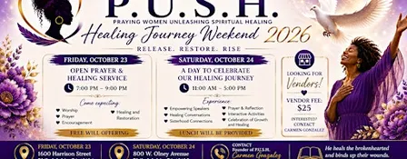 P.U.S.H, Women's ministry present Healing journey weekend