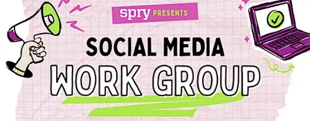 October 2026 | Social Media Work Group w/Spry