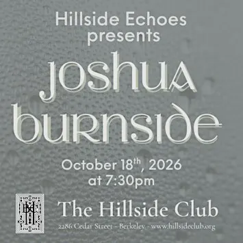 Hillside Echoes presents Joshua Burnside