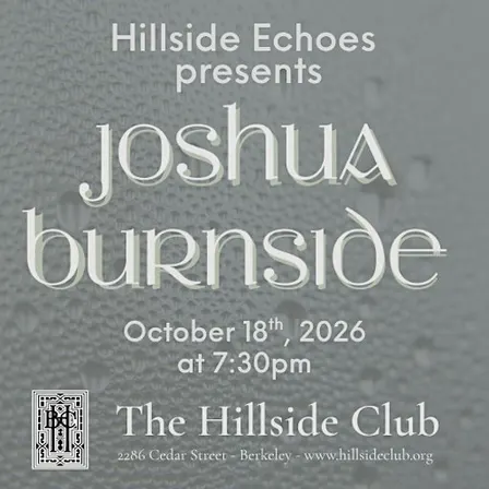 Hillside Echoes presents Joshua Burnside