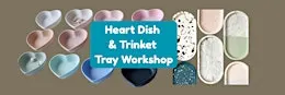 Heart Dish and Trinket Tray Workshop