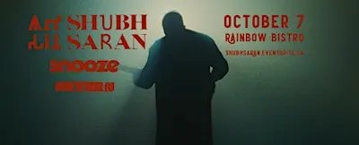 SHUBH SARAN, SNOOZE, NRTHRN+ ARCHIVERS