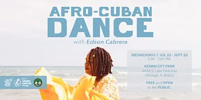 Music Moves Chicago Presents: Afro-Cuban Dance with Edson Cabrera