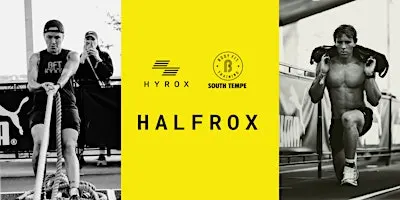 HALFROX Weekend at BFT South Tempe