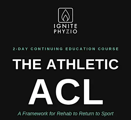 The Athletic ACL: A Framework for Rehab to Return to Sport (Elk Grove)