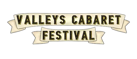 Valleys Cabaret Festival 2027
