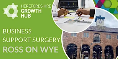 Business Support Surgery in Ross on Wye