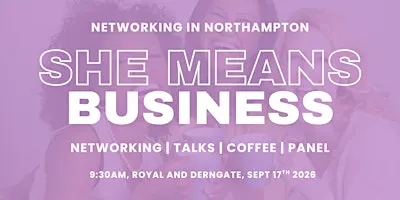 She Means Business: Northampton