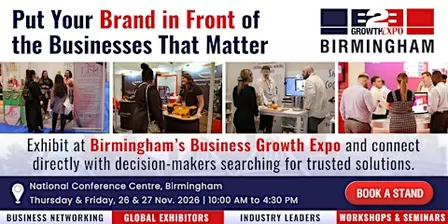 Birmingham B2B Growth Expo 2026 | Book Your Stand At Premier B2B Show