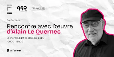 Conférence - Rencontre avec l’œuvre d’Alain Le Quernec