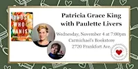 Patricia Grace King discusses Those Who Vanish with Paulette Livers