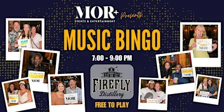 MOR+ Music Bingo @ Firefly Distillery
