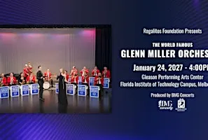 The World Famous Glenn Miller Orchestra