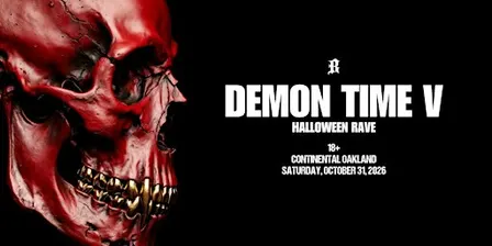 HALLOWEEN RAVE: DEMON TIME Bay Area (18+)