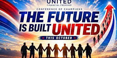 Conference of Champions - The Future Is Built United